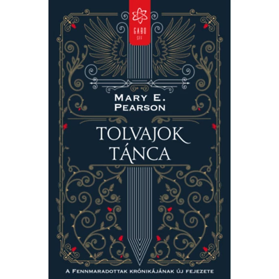 Tolvajok tánca - Mary E. Pearson