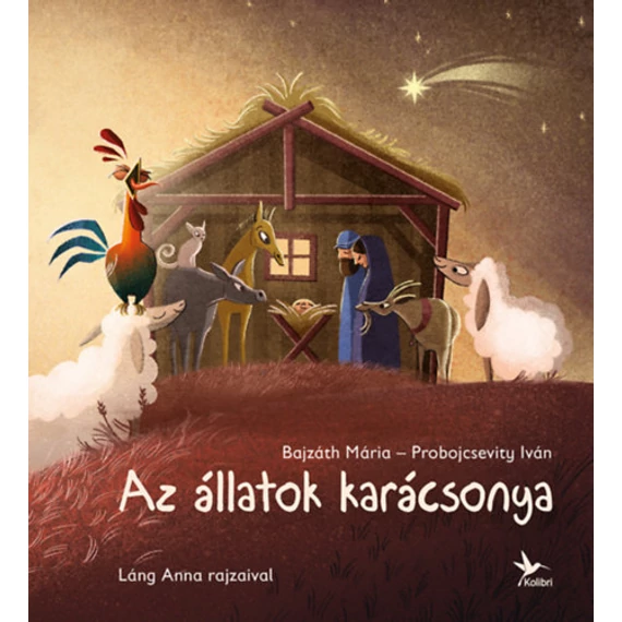 Az állatok karácsonya - Bajzáth Mária