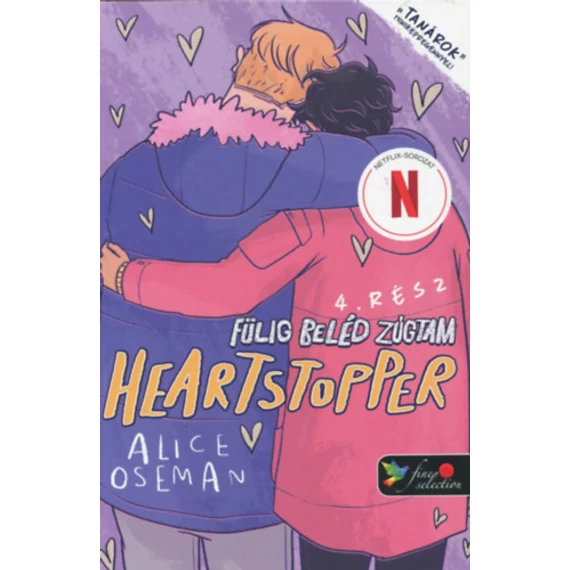 Heartstopper 4. - Szívdobbanás - Fülig beléd zúgtam 4. - képregény - Alice Oseman