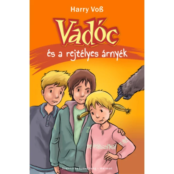 Vadóc és a rejtélyes árnyék - Harry Voss