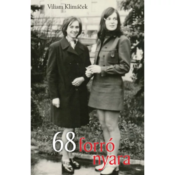 68 forró nyara - Viliam Klimácek