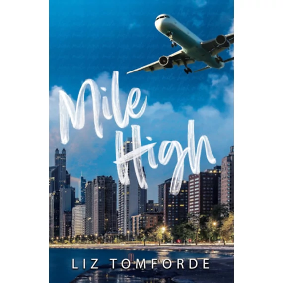 Mile High - Liz Tomforde