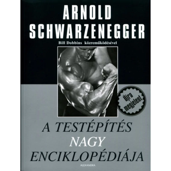 A testépítés nagy enciklopédiája - Arnold Schwarzenegger