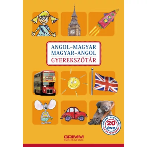 Angol-magyar, Magyar-angol gyerekszótár - Hessky Regina