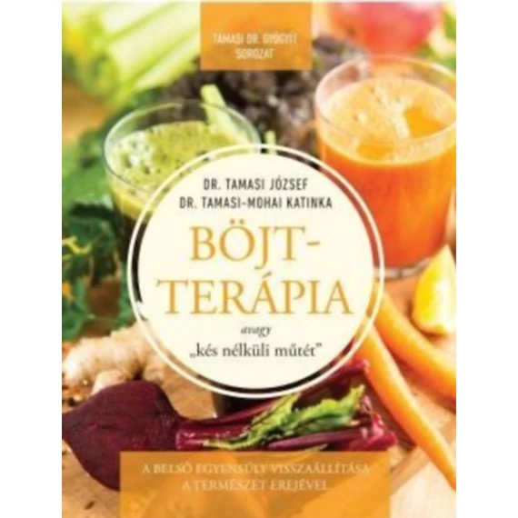 Böjtterápia avagy 