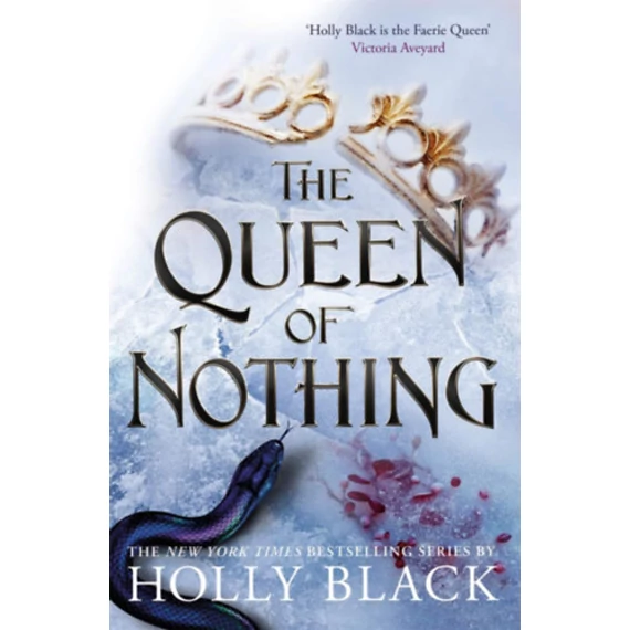 The Queen of Nothing - Holly Black