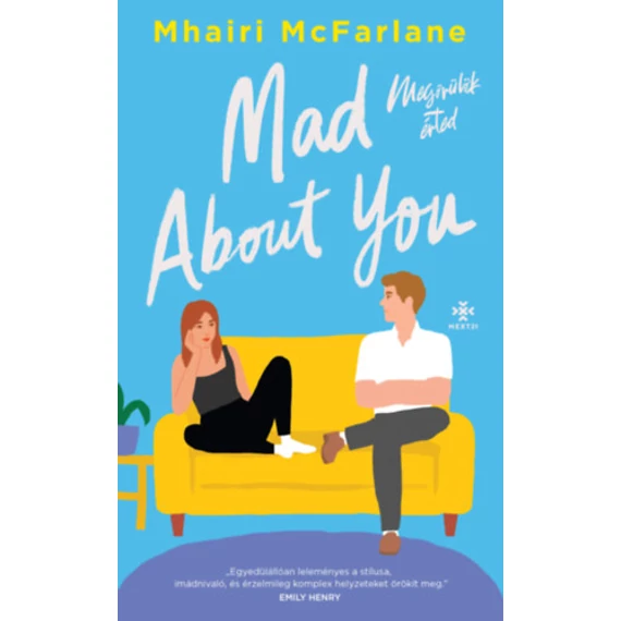 Mad About You - Megőrülök érted - Mhairi Mcfarlane