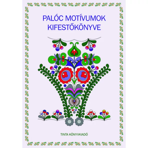 Palóc motívumok kifestőkönyve