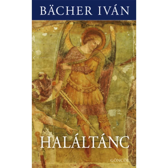 Haláltánc - Bächer Iván