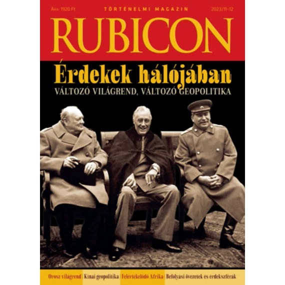 Rubicon - Érdekek hálójában - 2023/11-12.