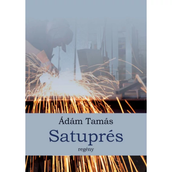 Satuprés - Ádám Tamás