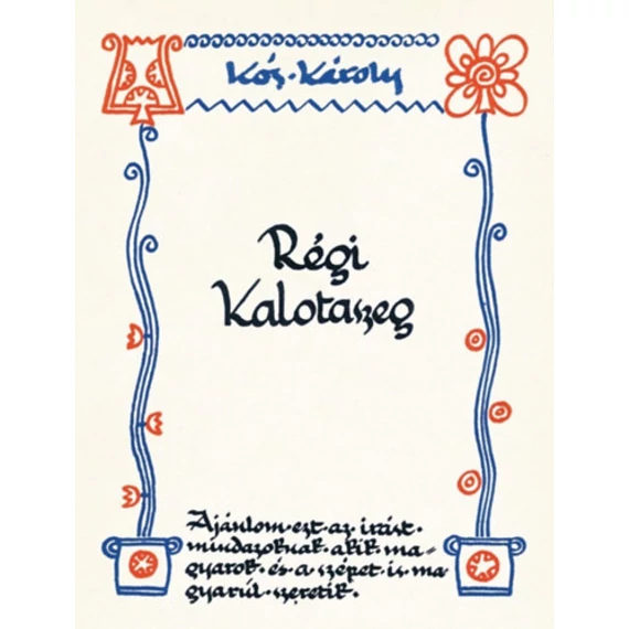 Régi Kalotaszeg - Kós Károly