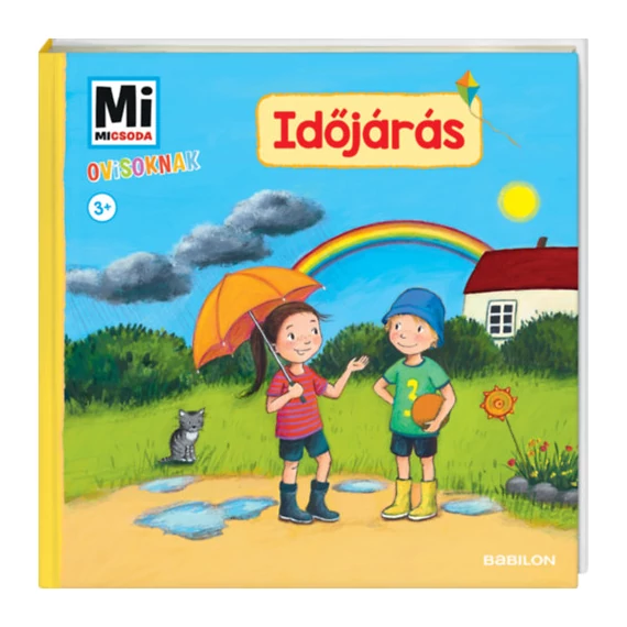 Időjárás - Mi Micsoda Ovisoknak - Karin Bischoff