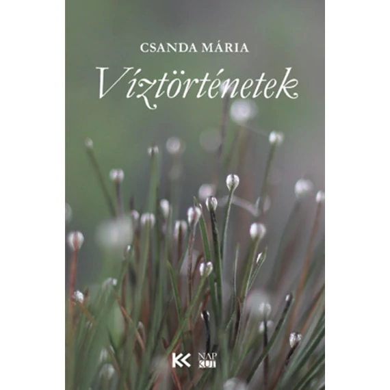 Víztörténetek - Csanda Mária