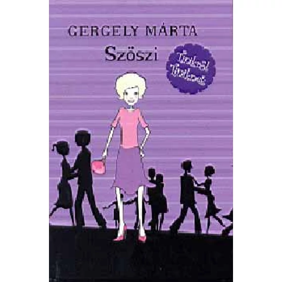 Szöszi - Gergely Márta