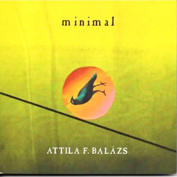 Minimal - Balázs F. Attila