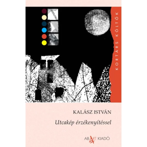 Utcakép érzékenyítéssel - Kalász István