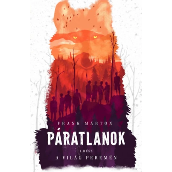 A világ peremén - Páratlanok 1. - Frank Márton