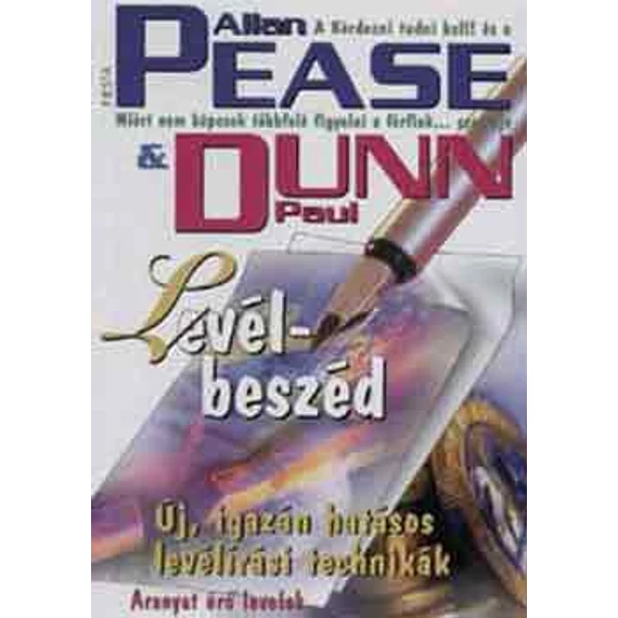 Levél-beszéd - Új, igazán hatásos levélírási technikák - Allan Pease