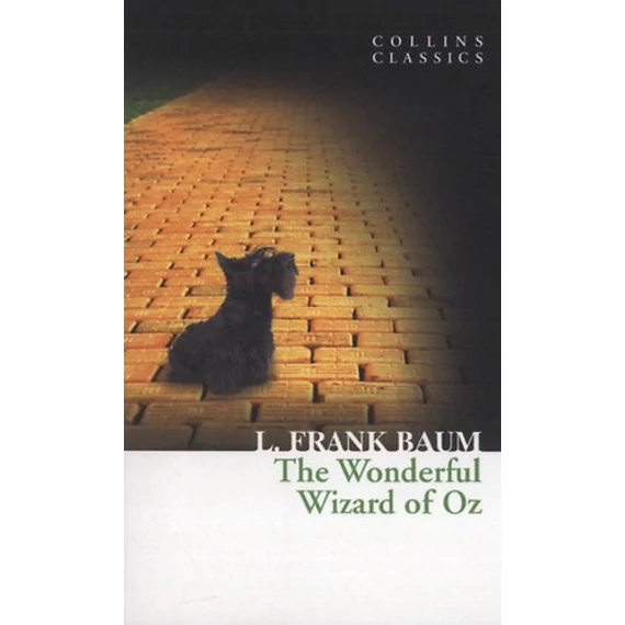 The Wonderful Wizard of Oz - L. Frank Baum