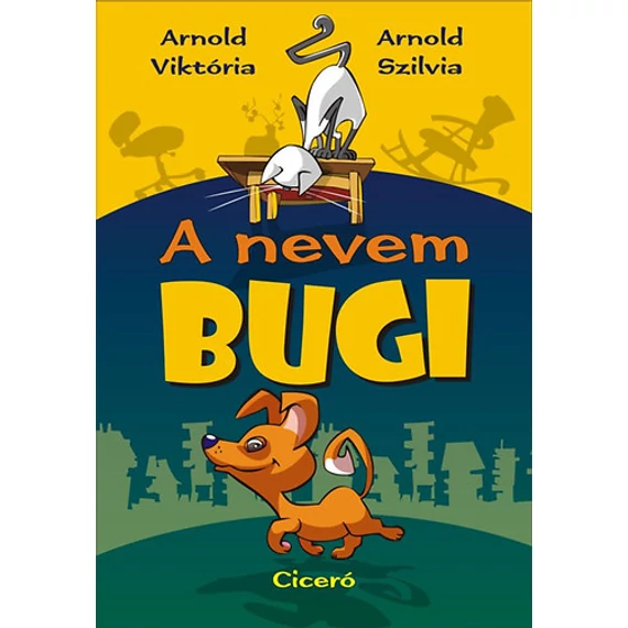A nevem Bugi - Arnold Szilvia