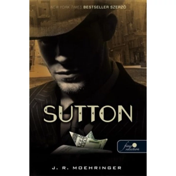 Sutton - J. R. Moehringer