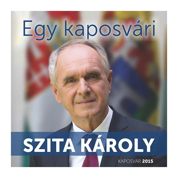 Egy kaposvári - Szita Károly - Szita Károly