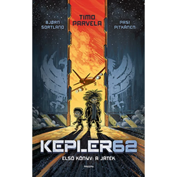 Kepler 62 - A játék - Timo Parvela