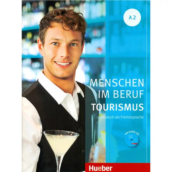 Menschen Im Beruf- Tourismus A2 Buch+Cd - Anja Schümann