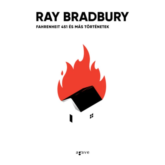 Fahrenheit 451 és más történetek - Ray Bradbury