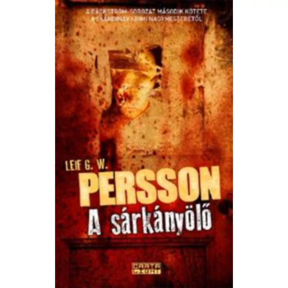 A sárkányölő - A Bäckström-sorozat második kötete - Leiff Persson