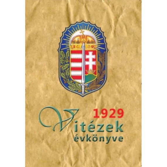 Vitézek évkönyve 1929 - Dr. Sényi Pál