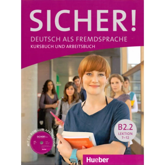 SICHER! Deutsch als Fremdsprache - B2.2 Kursbuch und Arbeitsbuch + CD - Michaela Perlmann-Balme