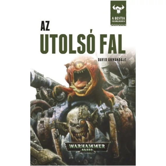 Az utolsó fal - A Bestia felemelkedése 4. - David Annandale