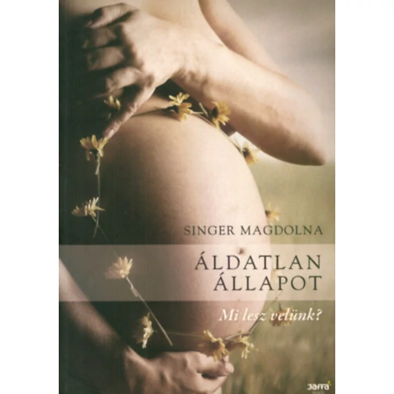 Áldatlan állapot - Mi lesz velünk? - Mi lesz velünk? - Singer Magdolna