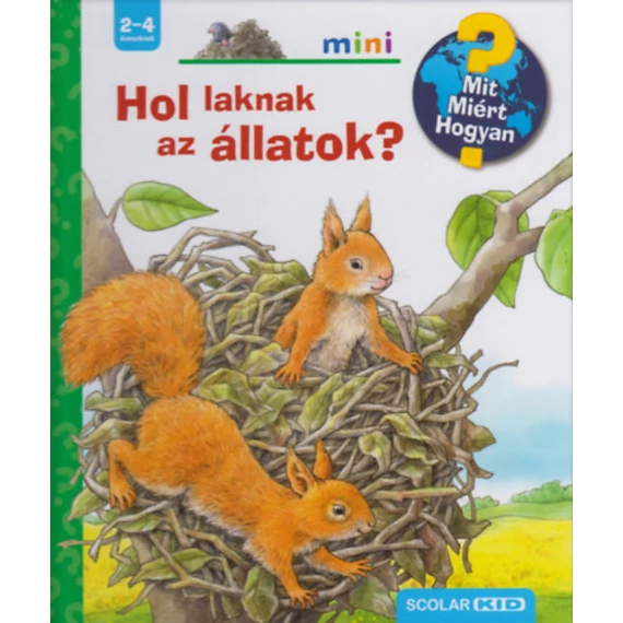 Hol laknak az állatok? - Mit? Miért? Hogyan? - Kihajtható ablakokkal - Anne Möller