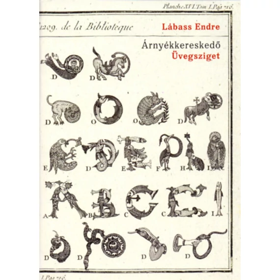 Árnyékkereskedő, I. - Üvegsziget - Lábass Endre