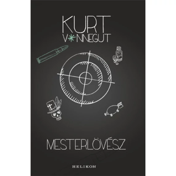 Mesterlövész - Kurt Vonnegut