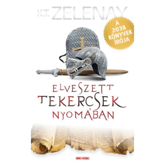 Elveszett tekercsek nyomában - K. T. Zelenay