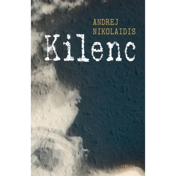 Kilenc - Andrej Nikolaidis