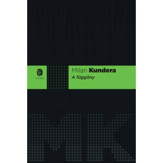 A függöny - Milan Kundera