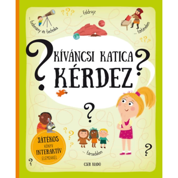Kíváncsi Katica kérdez - Játékos könyv interaktív elemekkel - Pavla Hanácková