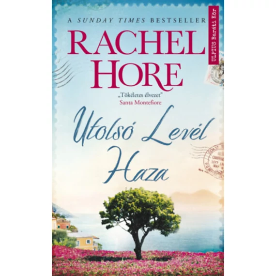 Utolsó levél haza - Rachel Hore