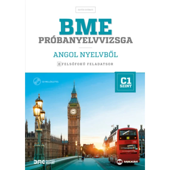 BME próbanyelvvizsga angol nyelvből - 8 felsőfokú feladatsor - C1 szint - (CD melléklettel) - Együd Györgyi