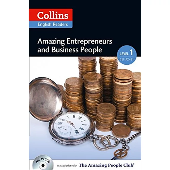 Amazing Entrepreneurs and Business People with MP3 CD - Level 1