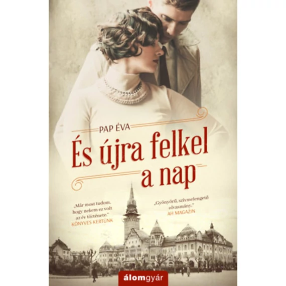 És újra felkel a nap - Pap Éva