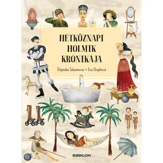 Hétköznapi holmik krónikája - Štěpánka Sekaninová