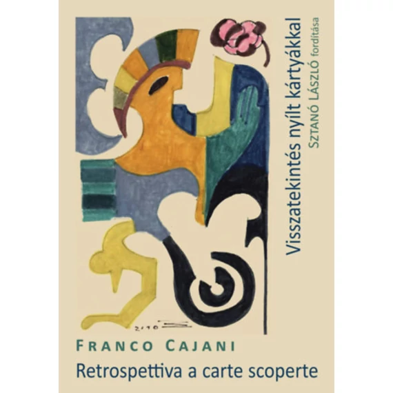 Retrospettiva a carte scorperte - Visszatekintés nyílt kártyákkal - Franco Cajani