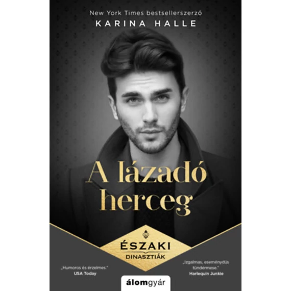 A lázadó herceg - Karina Halle