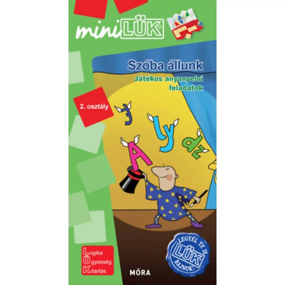 Szóba állunk - 2. osztály - Játékos anyanyelvi feladatok - miniLÜK - Borbély Borbála 